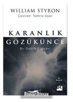 Karanlık Gözükünce Wıllıam Styron Doğan Kitap