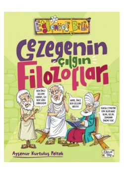 Gezegenin Çılgın Filozofları Eğlenceli Bilgi