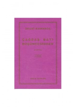 Çağdaş Batı Düşüncesinden Sezai Karakoç Diriliş