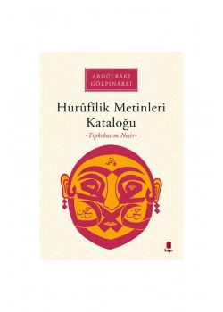 Hurufilik Metinleri Kataloğu  Abdülbaki Gölpınarlı  Kapı Yayın