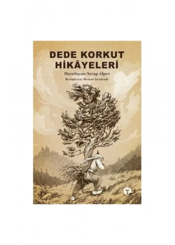 Dede Korkut Hikayeleri  Turkuvaz