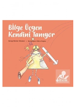 Bilge Üçgen Kendini Tanıyor Haydi Kitap