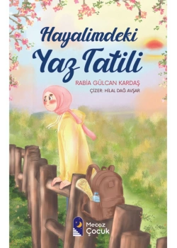 Hayalimdeki Yaz Tatili  Mecaz