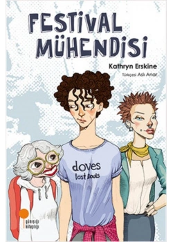 Festival Mühendisi  Kathryn Erskine  Günışığı