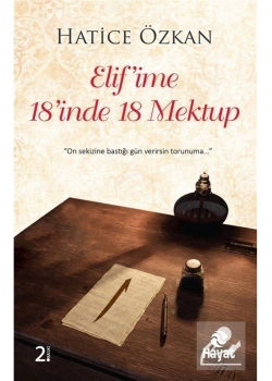 Elifime 18 İnde 18 Mektup Hatice Özkan Hayat