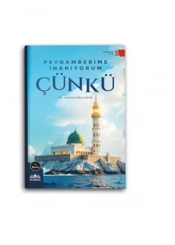 Peygamberime İnanıyorum Çünkü Ayhan Mirza İnak Süeda