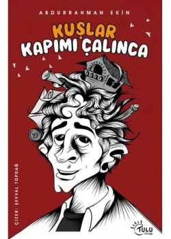 Kuşlar Kapımı Çalınca Tulukitap