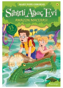 Sihirli Ağaç Evi 6 Amazon Macerası Domingo