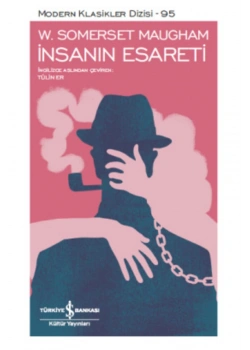 İnsanın Esareti Somerset Maugham İş Bankası