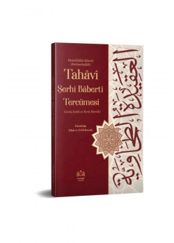 Tahavi Şerhi Baberti Tercümesi Kırık Manalı İzahlı  İsmailağa Yayınları