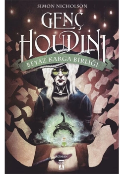 Genç Houdını    Beyaz Karga Birliği        Genç  Timaş