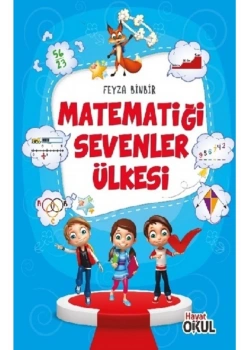 Matematiği Sevenler Ülkesi Feyza Binbir Hayat Yayın