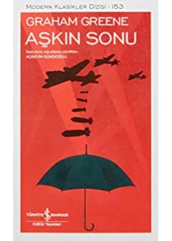 Aşkın Sonu Graham Greene İş Bankası