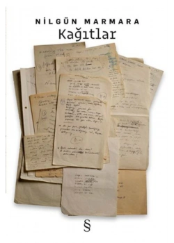 Kağıtlar. Nilgün Marmara  Everest