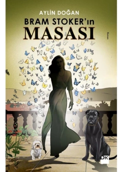 Bram Stokerin Masası      Aylin Doğan  Doğan