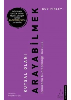 Kutsal Olanı Arayabilmek  Guy Fınley Destek Yayın