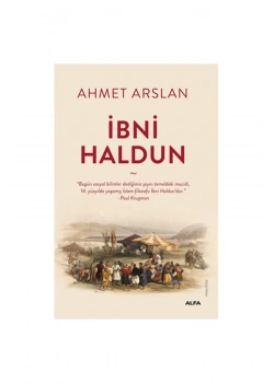 İbni̇ Haldun Ahmet Arslan Alfa Basım