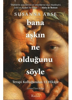 Bana Aşkın Ne Olduğunu Söyle  Susanna Abse  Koridor