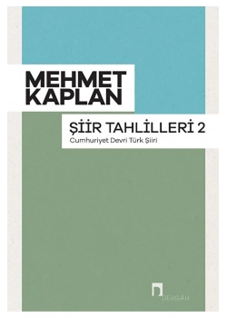 Şiir Tahlilleri 2  Mehmet Kaplan  Dergah Yayın