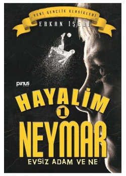 Hayalim Naymar -1 Evsiz Adam Erkan Işeri