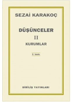 Düşünceler 2 Kurumlar Sezai Karakoç Diriliş