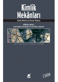 Kimlik Mekanları  David Morley  Ayrıntı