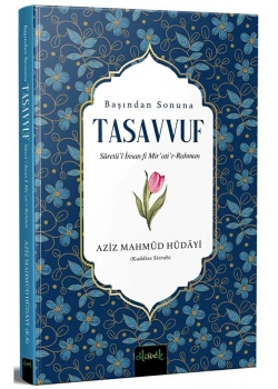 Başından Sonuna Tasavvuf Aziz Mahmud Hüdayi Misvak