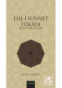Ehli Sünnet İtikadı Mehmet Taşkıran Misvak neşriyat