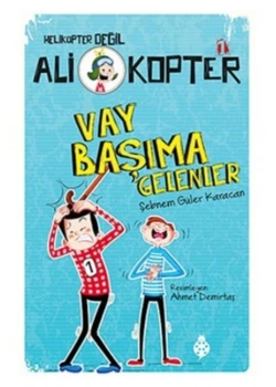 Ali Kopter 1 Vay Başıma Gelenler Şebnem Güler Karacan Uğurböceği