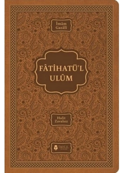 Fatihatül Ulum İlimlere Giriş  Termo Deri Cilt  İmam Gazali  Tahlil Yayın