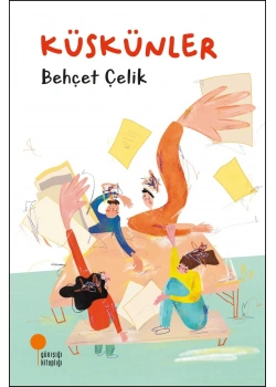 Küskünler Behçet Çelik Günışığı