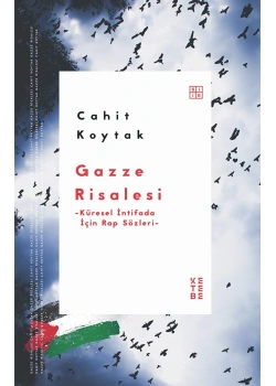 Gazze Risalesi Cahit Koytak Ketebe