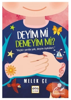 Deyimmi Demeyimmi  Melek Çe Nar Çocuk