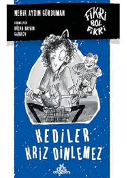 Kediler Kriz Dinlemez Düş Değirmeni