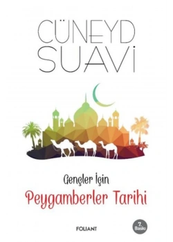 Gençler İçin Peygamberler Tarihi Cüneyd Suavi Folıant