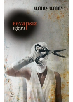 Cevapsız Ağrı Umay Umay İthaki