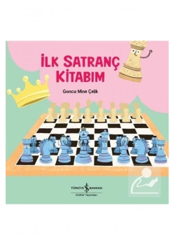 İlk Satranç Kitabım İş Bankası