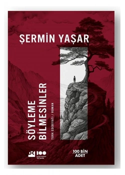 Söyleme Bilmesinler Şermin Yaşar Doğan Yayın