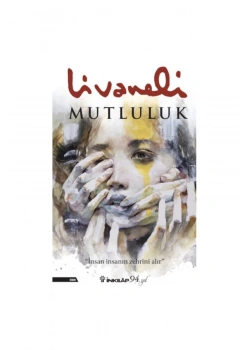 Mutluluk Livaneli İnkilap