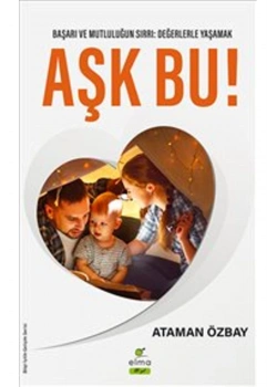 Aşk Bu Başarı Ve Mutluluğun Sırrı Elma