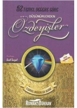 52 Temel Değere Göre Düşünürlerden Özdeyişler 3 Güneşyolu Yayınları