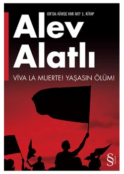 Yaşasın Ölüm (Vıva La Muerte) - Alev Alatlı - Everest