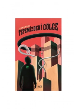 Tepemi̇Zdeki̇ Gölge N.Can Kantarci Alfa Basım