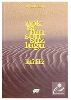 Noktanin Sonsuzluğu 3.Kitap Lütfi Filiz Pan Yayın