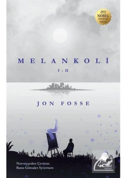 Melankoli 1-2 Jon Fosse Monokl