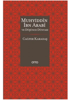 Muhyiddin İbn Arabi Ve Düşünce Dünyası Otto