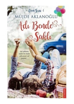 Adı Bende Saklı Müjde Aklanoğlu Destek Yayın