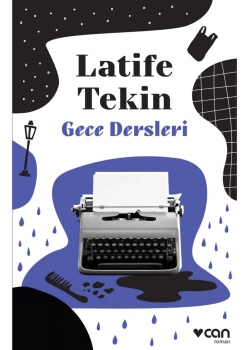 Gece Dersleri Latife Tekin Can Yayın