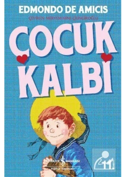 Çocuk Kalbi Edmondo De Amıcıs İş Bankası