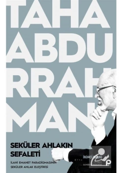 Seküler Ahlakin Sefaleti Taha Abdurrahman Pinar